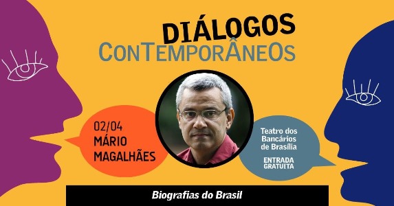 Palestra com Mário Magalhães, dia 2/4, terça, das 19h às 21h, no Teatro dos Bancários de Brasília. Agende.