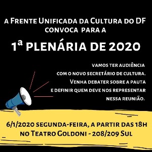 A ideia da Frente é construir uma pauta para iniciar o diálogo com o novo secretário de Cultura Bartolomeu Rodrigues, em reunião a ser marcada ainda em janeiro.