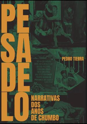 "Pesadelo" é obra do poeta Pedro Tierra. Quarenta anos depois, com as feridas ainda abertas, e com a memória já esmaecida nos detalhes: “As zonas de sombra predominam sobre as que foram esclarecidas pelas abnegadas pesquisas e buscas de familiares, militantes, jornalistas, historiadores. O escritor é chamado a dizer por meio da ficção a verdade que o relatório, o boletim, o depoimento não capturam”.