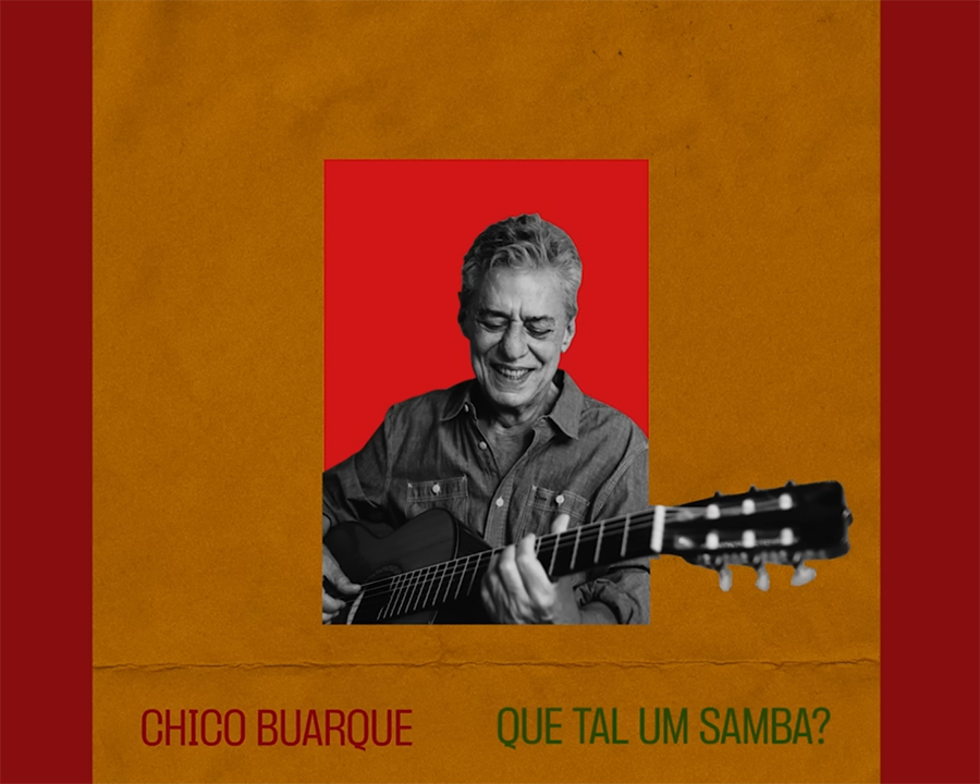 Que Tal Um Samba? | Chico Buarque feat Hamilton de Holanda